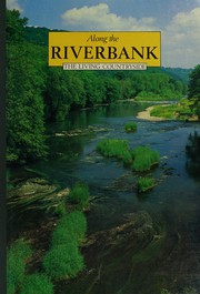 Cover of: Along the Riverbank (Living Countryside)