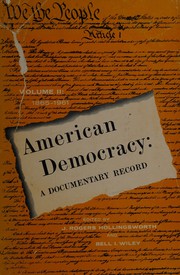 Cover of: American democracy: a documentary record : 1865-1961