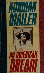 Cover of: An American dream by Norman Mailer