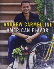 American flavor by Andrew Carmellini