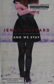 And we stay by Jenny Hubbard