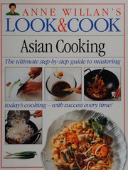 Cover of: Asian Cookery (Anne Willan's Look & Cook)