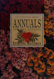 Cover of: Annuals for all seasons.