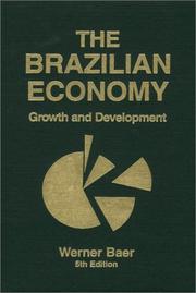 The Brazilian economy : growth and development