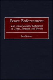 Cover of: Peace Enforcement: The United Nations Experience in Congo, Somalia, and Bosnia