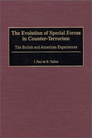 The evolution of special forces in counter-terrorism : the British and American experiences