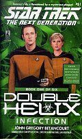 Cover of: Star Trek The Next Generation: Infection: Double Helix Book 1 of 6