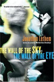 Cover of: The Wall of the Sky, the Wall of the Eye