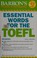Cover of: Essential words for the TOEFL