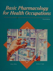 Cover of: Basic pharmacology for health occupations