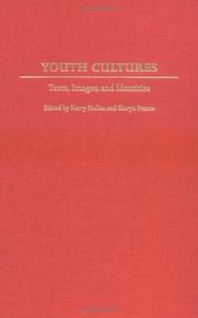 Youth cultures : texts, images, and identities