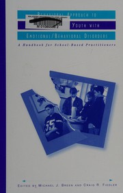 Cover of: Behavioral approach to assessment of youth with emotional/behavioral disorders: a handbook for school-based practitioners