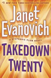 Cover of: Takedown twenty by Janet Evanovich