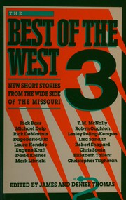 Cover of: The Best of the West 3: new short stories from the wide side of the Missouri