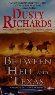 Cover of: Between Hell and Texas: A Byrnes Family