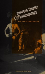 Cover of: Between theater & anthropology