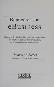 Cover of: Bien gérer son e-Business