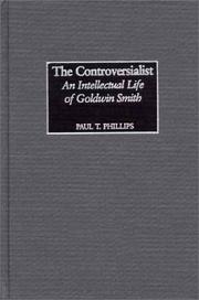 The controversialist by Paul T. Phillips