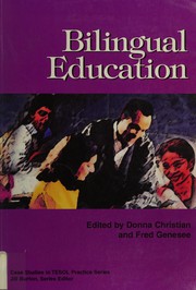 Cover of: Bilingual education by edited by Donna Christian and Fred Genesee.