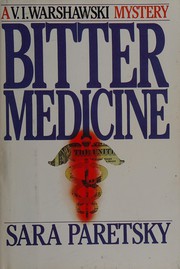 Cover of: Bitter medicine by Sara Paretsky