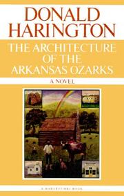 Cover of: The architecture of the Arkansas Ozarks: a novel