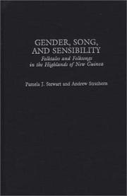 Gender, song, and sensibility : folktales and folksongs in the highlands of New Guinea