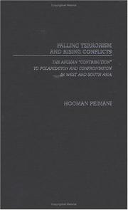 Cover of: Falling Terrorism and Rising Conflicts: The Afghan "Contribution" to Polarization and Confrontation in West and South Asia