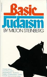 Cover of: Basic Judaism (Harvest Book.) by Milton Steinberg