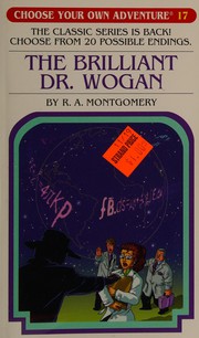 Cover of: Choose Your Own Adventure - The Brilliant Dr. Wogan
