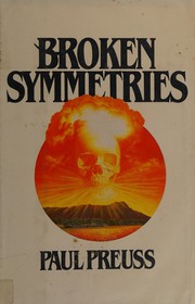 Cover of: Broken symmetries