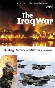 The Iraq War : strategy, tactics, and military lessons