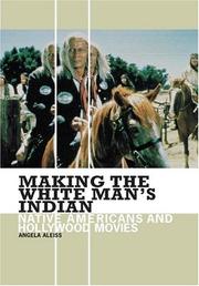 Cover of: Making the white man's Indian