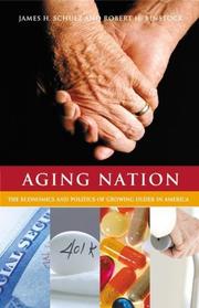 Cover of: Aging Nation: The Economics and Politics of Growing Older in America