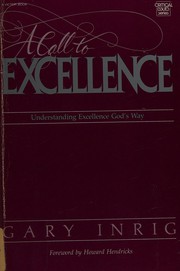 A call to excellence by Gary Inrig
