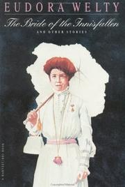 Cover of: The bride of the Innisfallen, and other stories by Eudora Welty