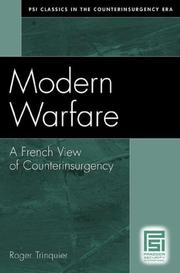 Cover of: Modern Warfare: A French View of Counterinsurgency (PSI Classics of the Counterinsurgency Era)