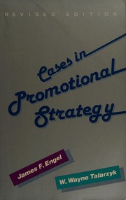 Cover of: Cases in promotional strategy by James F. Engel