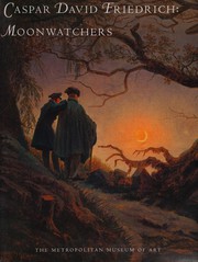 Cover of: Caspar David Friedrich: Moonwatchers.