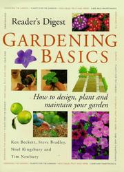 Gardening basics : how to design, plant and maintain your garden