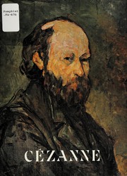 Cover of: Cezanne: An Exhibition in Honor of the Fiftieth Anniversary of The Phillips Collection: [exhibition catalogue]