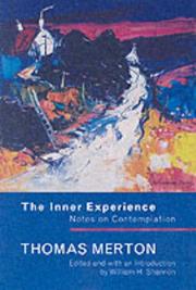 The inner experience : notes on contemplation