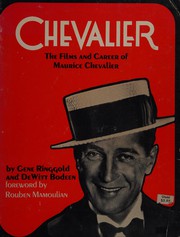 Cover of: Chevalier: the films and career of Maurice Chevalier