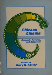 Cover of: Chicano cinema: research, reviews, and resources