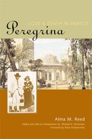 Cover of: Peregrina: Love and Death in Mexico (Louann Atkins Temple Women & Culture Series)