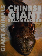 Cover of: Chinese giant salamanders