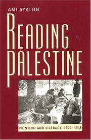 Cover of: Reading Palestine: Printing and Literacy, 1900-1948