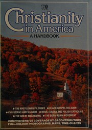 Cover of: Christianity in America: a handbook