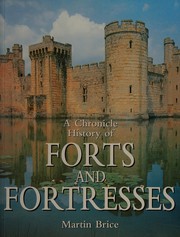 Cover of: A Chronicle History of Forts and Fortresses