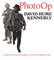 Photo Op by David Hume Kennerly