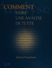 Comment faire une analyse de texte by Michel Frankland